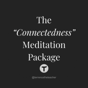 Meditation Package 1 - Connectedness