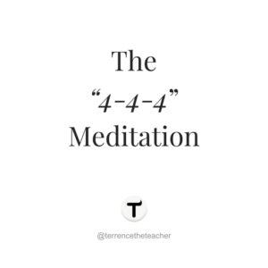 The "4-4-4" Meditation - 4.00min