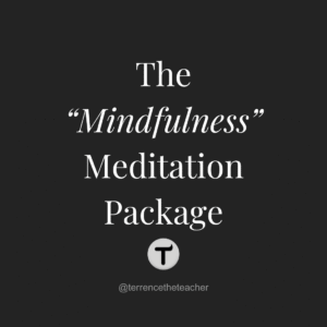 Meditation Package 8 - Mindfulness