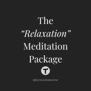 Meditation Package 3 - Relaxation