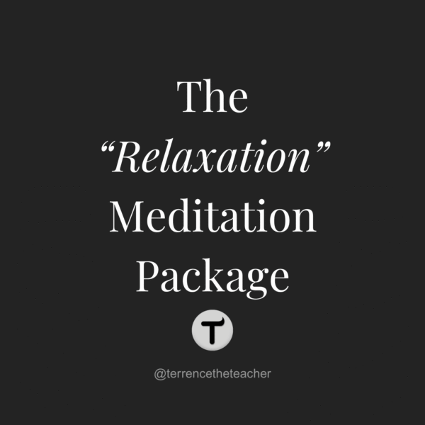 Meditation Package 3 - Relaxation