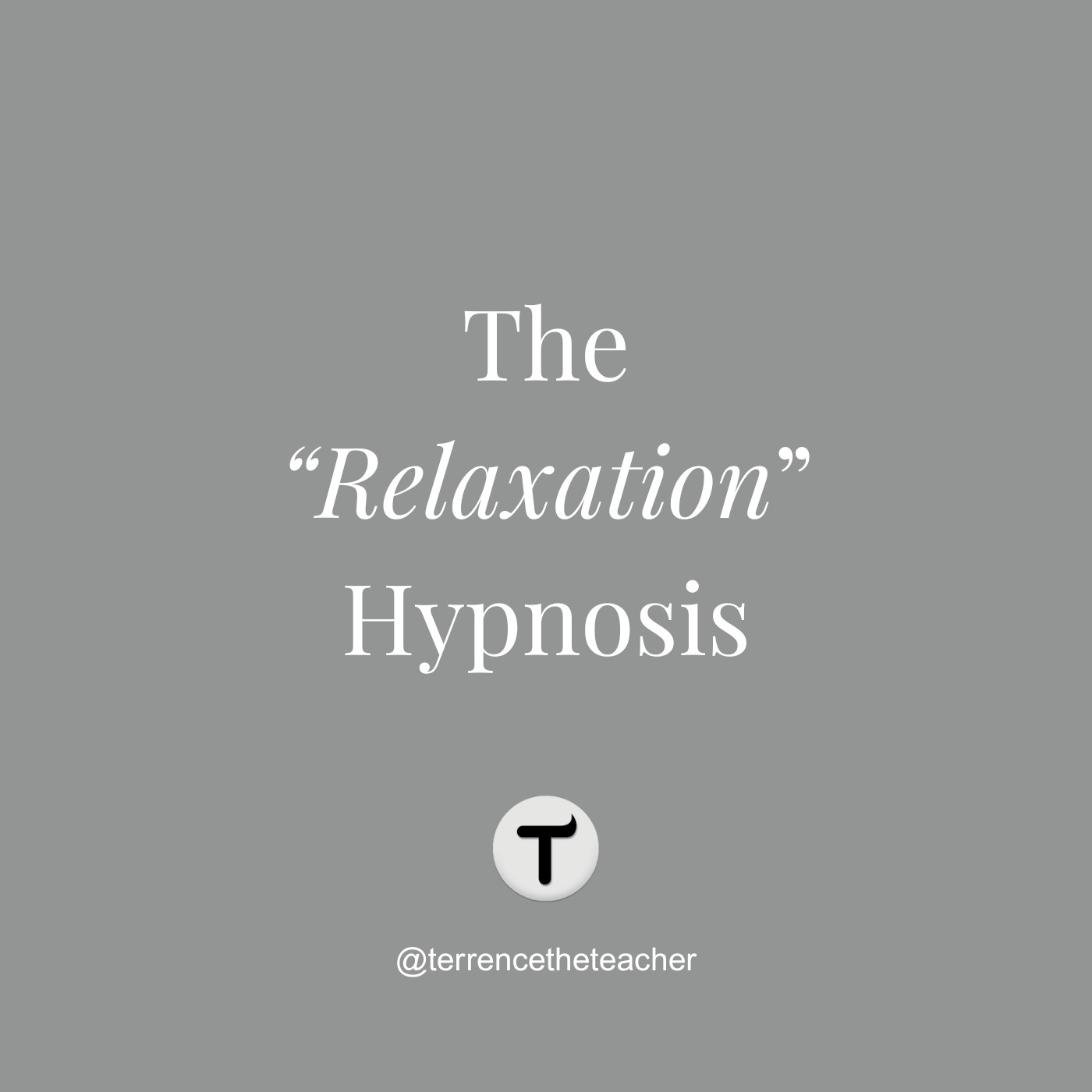 The "Relaxation" Hypnosis - 38.00min