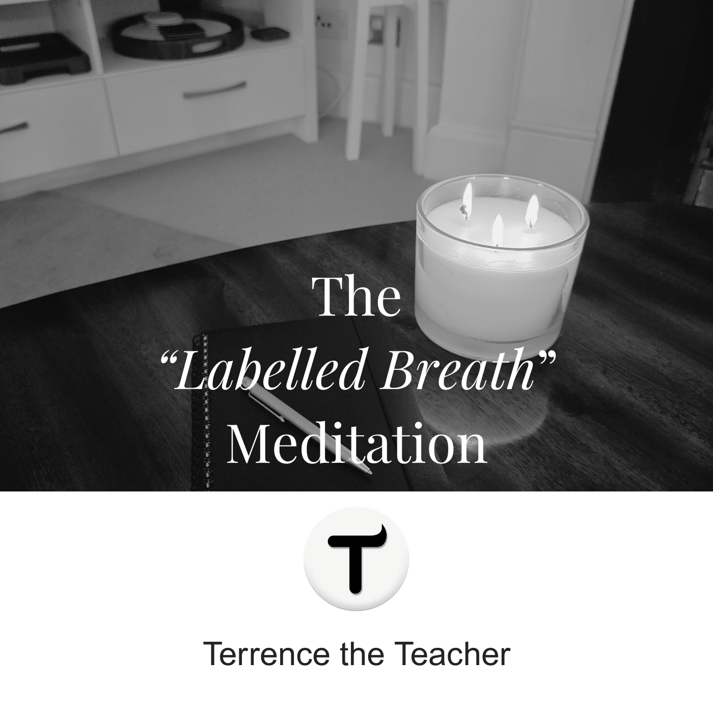 The "Labelled Breath" Meditation - 3.00min - Now Streaming